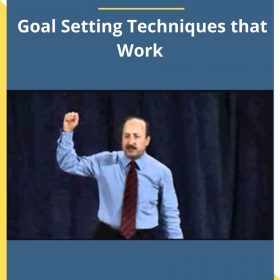 Warren Greshes – Goal Setting Techniques that Work