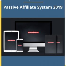 Andy Haffel – Passive Affiliate System 2019