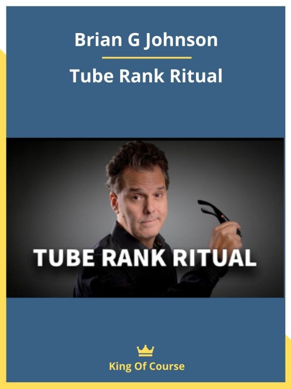 Brian G Johnson – Tube Rank Ritual