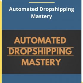 Cal Parnell – Automated Dropshipping Mastery