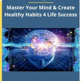 Chris Spink – Master Your Mind & Create Healthy Habits 4 Life Success