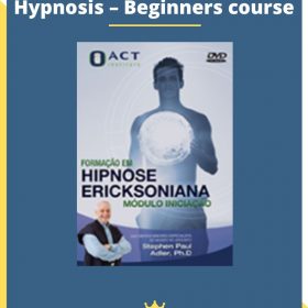 Complete Ericksonian Hypnosis – Beginners course