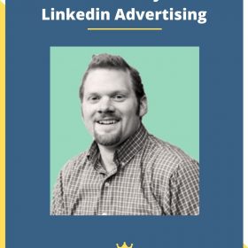 ConversionXL – AJ Wilcox – Linkedin Advertising