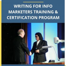 Dan Kennedy’s Writing for Info Marketers Training and Certification Program