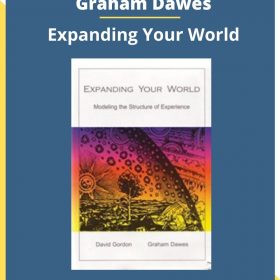 David Gordon and Graham Dawes – Expanding Your World