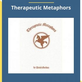 David Gordon – Therapeutic Metaphors