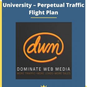 Dominate Web Media University – Perpetual Traffic Flight Plan