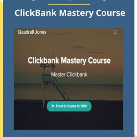 Drell Jones – Quadrell Jones – ClickBank Mastery Course