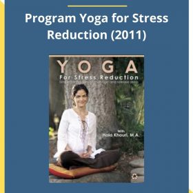 Hala Khouri – Program Yoga for Stress Reduction (2011)