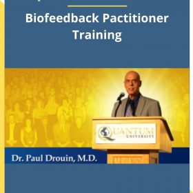 Iquim – Dr Paul Drouin – Biofeedback Pactitioner Training