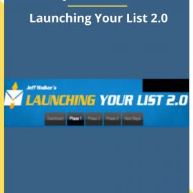 Jeff Walker – Launching Your List 2.0