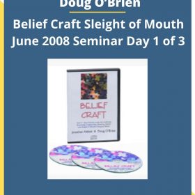 Jonathan Altfeld & Doug O’Brien – Belief Craft Sleight of Mouth June 2008 Seminar Day 1 of 3