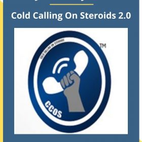 Joshua Gayman – Cold Calling On Steroids 2.0