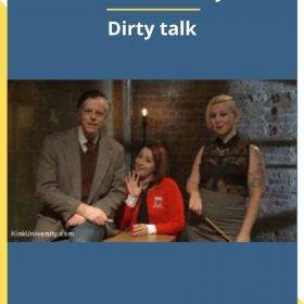 Kink University – Dirty talk