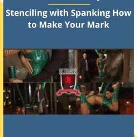 Kink University – Stenciling with Spanking How to Make Your Mark