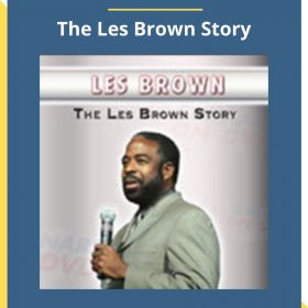 Les Brown – The Les Brown Story