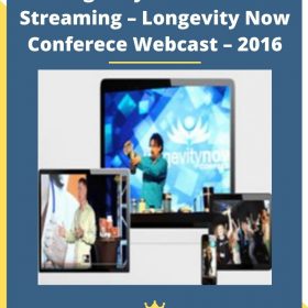 Longevity Warehouse Streaming – Longevity Now Conferece Webcast – 2016