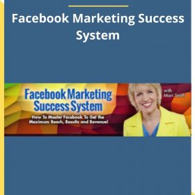 Mari Smith & Dennies Yu – Facebook Marketing Success System