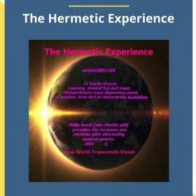 Michael Breen – The Hermetic Experience