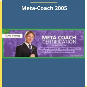 Michael Hall – Meta-Coach 2005