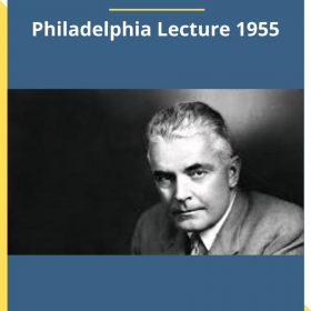 Milton Erickson – Philadelphia Lecture 1955