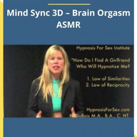 Mind Sync 3D – Brain Orgasm ASMR – Kali Dubois