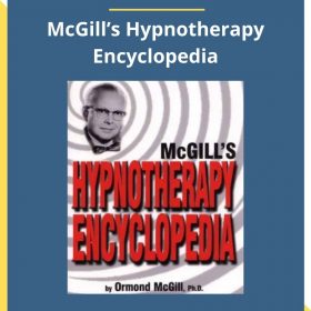 Ormond McGill – McGill’s Hypnotherapy Encyclopedia