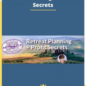 Retreat Planning and Profit Secrets