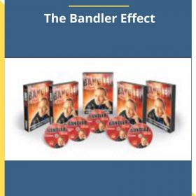 Richard Bandler – The Bandler Effect