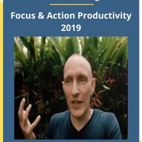 Shane Melaugh – Focus & Action Productivity 2019