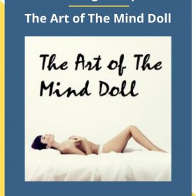 Talmadge Harper – The Art of The Mind Doll