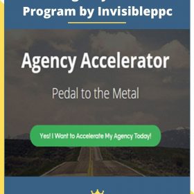 The PPC Agency Accelerator Program by Invisibleppc