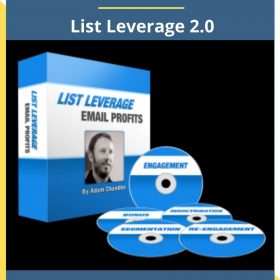 Adam Chandler – List Leverage 2.0