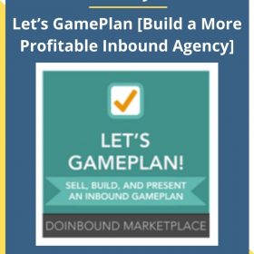 Andrew Dymski – Let’s GamePlan [Build a More Profitable Inbound Agency]