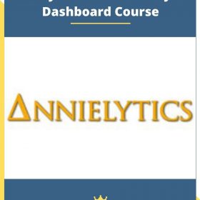 Annielytics.com – Annielytics Dashboard Course