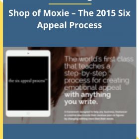 Ash Ambirge – Shop of Moxie – The 2015 Six Appeal Process