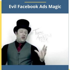 Ben Adkins – Evil Facebook Ads Magic