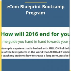 Ben Malol – eCom Blueprint Bootcamp Program