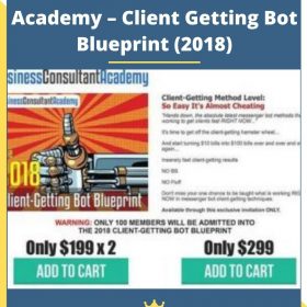 Business Consultant Academy – Client Getting Bot Blueprint (2018)