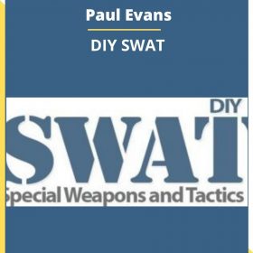 Carrie Wilkerson and Paul Evans – DIY SWAT