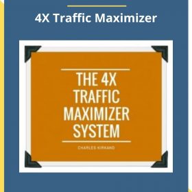 Charles Kirkland – 4X Traffic Maximizer