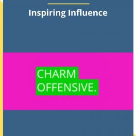 Charm Offensive – Inspiring Influence