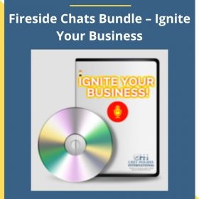 Chet Holmes – Fireside Chats Bundle – Ignite Your Business