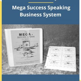 Dan Kennedy – Mega Success Speaking Business System