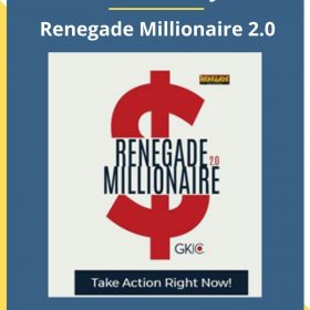 Dan Kennedy – Renegade Millionaire 2.0