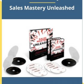 Dan Kennedy – Sales Mastery Unleashed