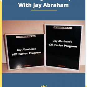 Ex Factor Program Complete With Jay Abraham