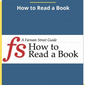 Farnam Street – How to Read a Book