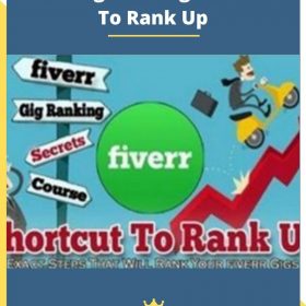 Fiverr Gig Ranking – Shortcut To Rank Up