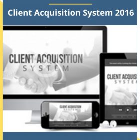 Frank Kern – Client Acquisition System 2016